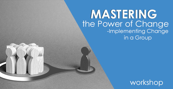 Mastering the Power of Change - Implementing Change in a Group course image